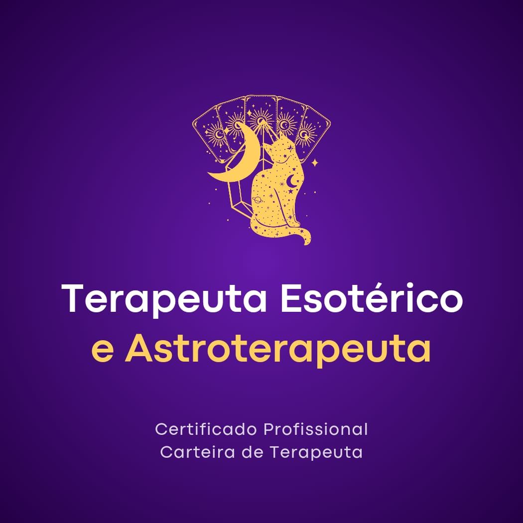 Formação em Terapeuta Holístico Esotérico e Astroterapeuta