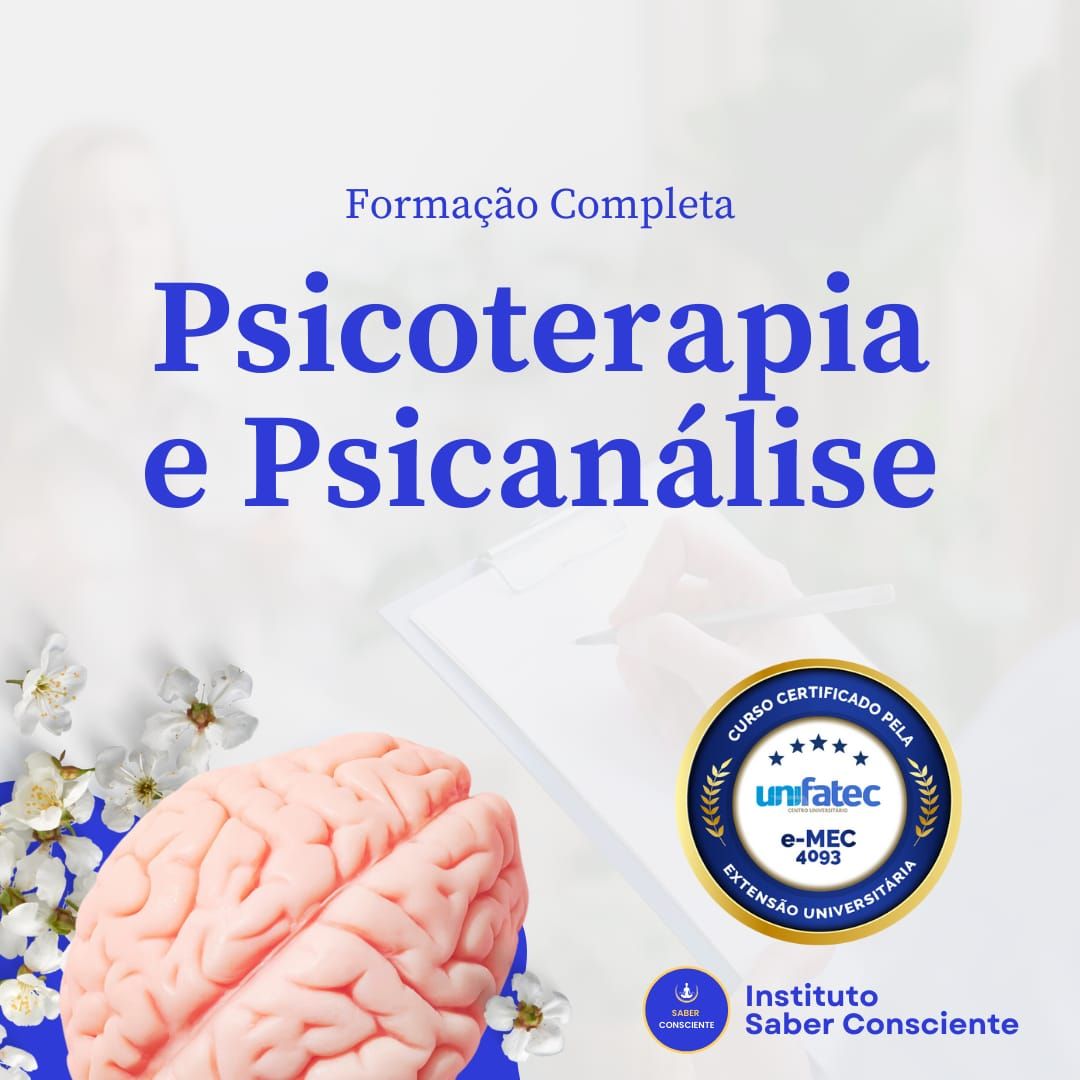 Psicoterapia e Psicanálise - Formação completa