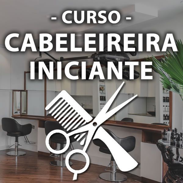 Curso Cabeleireiro Completo para Iniciantes - Claudia Lopes